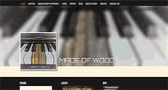 Desktop Screenshot of madeofwoodmusic.com